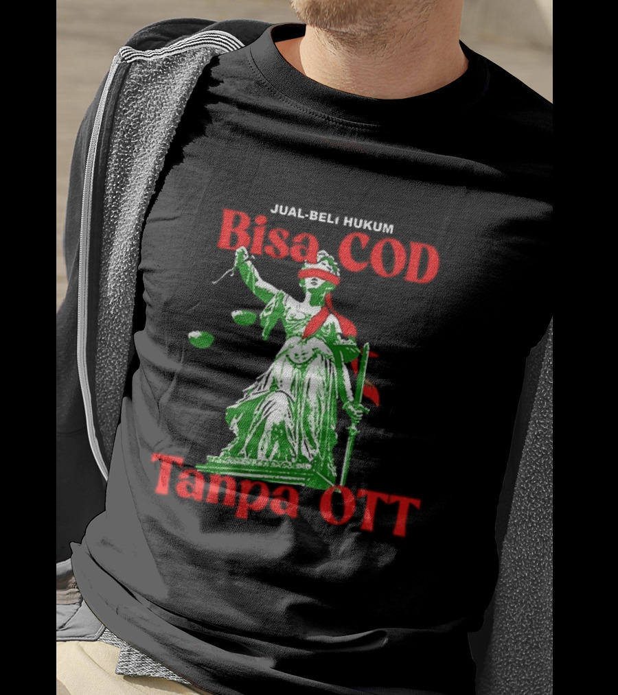 Jual Beli Hukum Bisa COD Tanpa OTT Satire Lady Justice Blindfold Scales T-Shirt