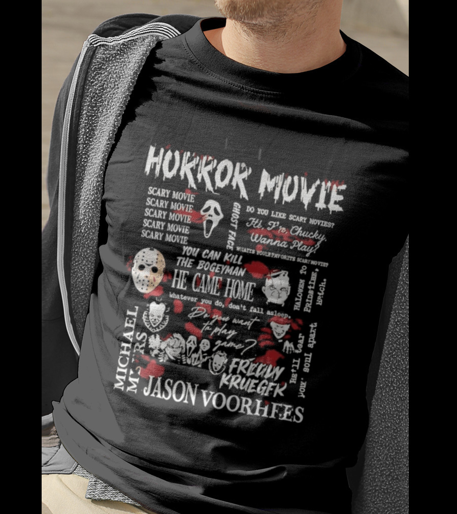 Horror Movie Scary Movie Ghost Face Michael Myers Jason Voorhees Freddy Krueger Serial Killer T-Shirt