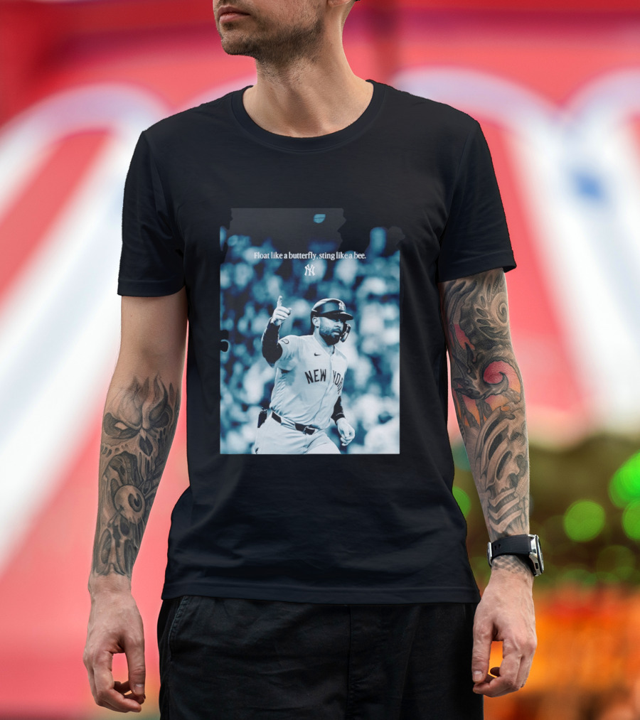 New York Yankees Float Like A Butterfly Sting Like A Bee T-Shirt