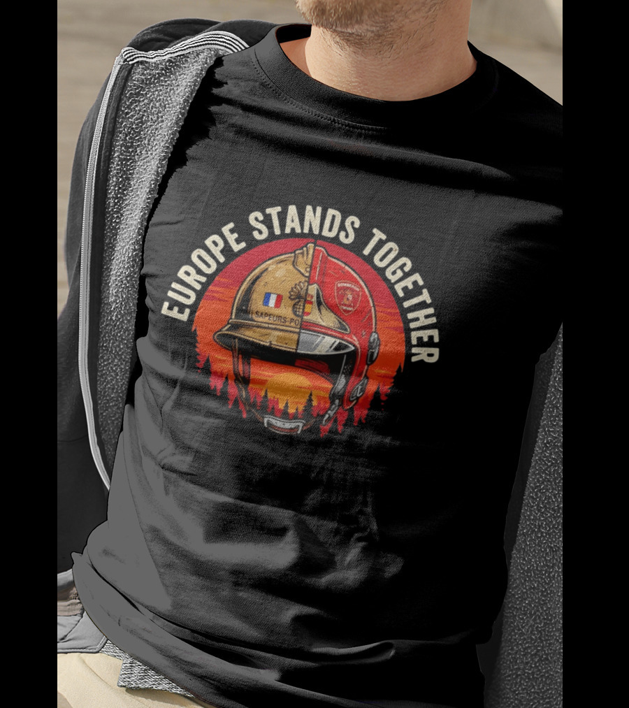 Europe Stands Together Sapeurs Pompiers Bomberos France Spain Firefighter Solidarity T-Shirt