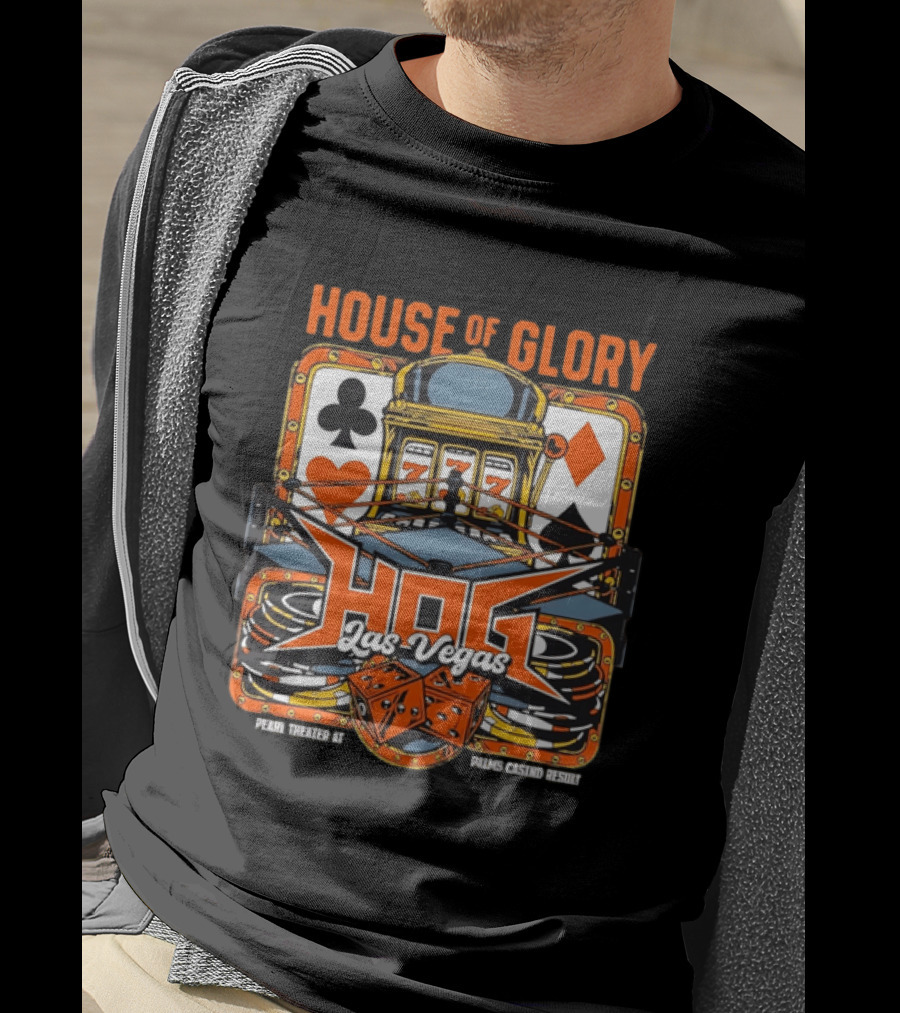 House Of Glory Las Vegas Pearl Theater Palms Casino Slot Machine Dice T-Shirt