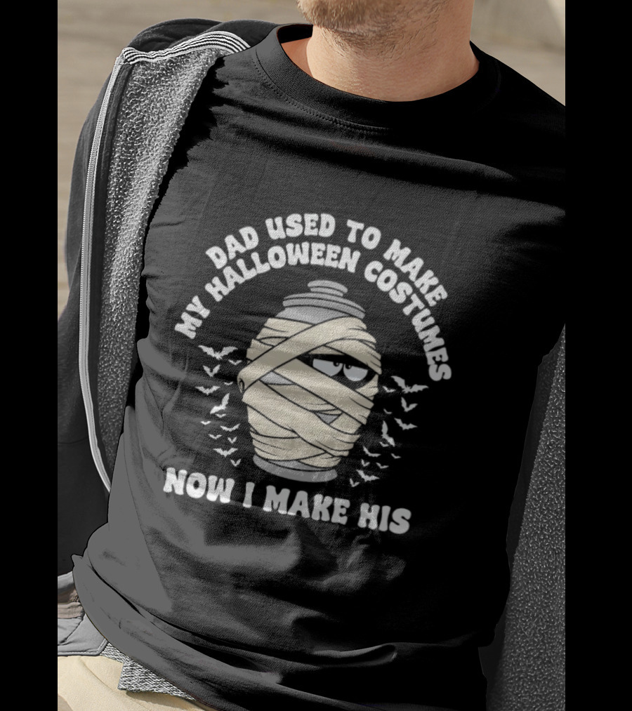Dad Used To Make My Halloween Costumes Now I Make His Mummy Urn And Bats T-Shirt