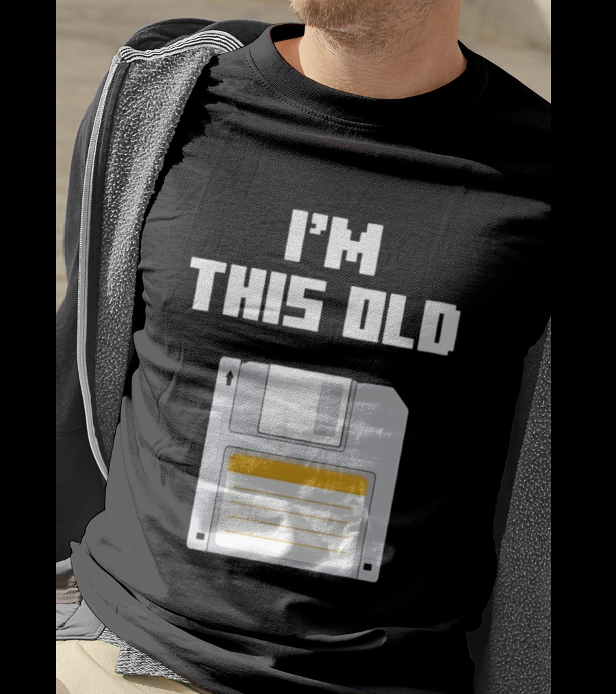 I'm This Old Floppy Disk T-Shirt