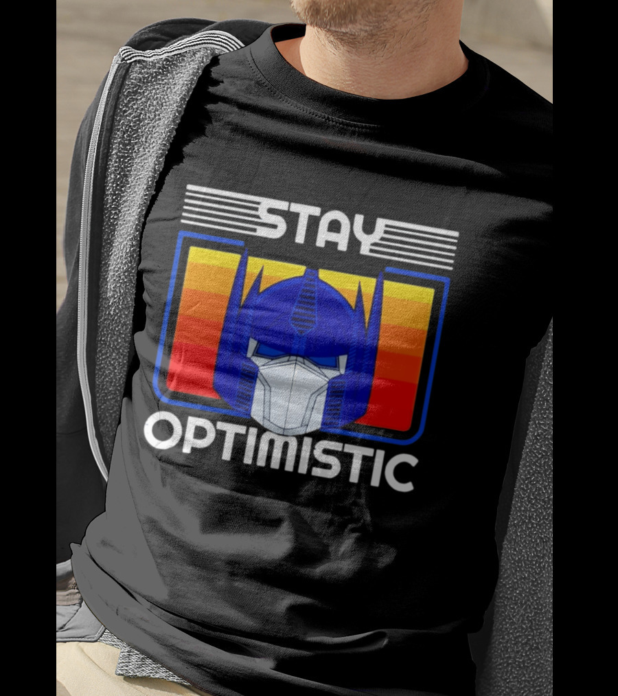 Optimus Prime Transformers Stay Optimistic T-Shirt