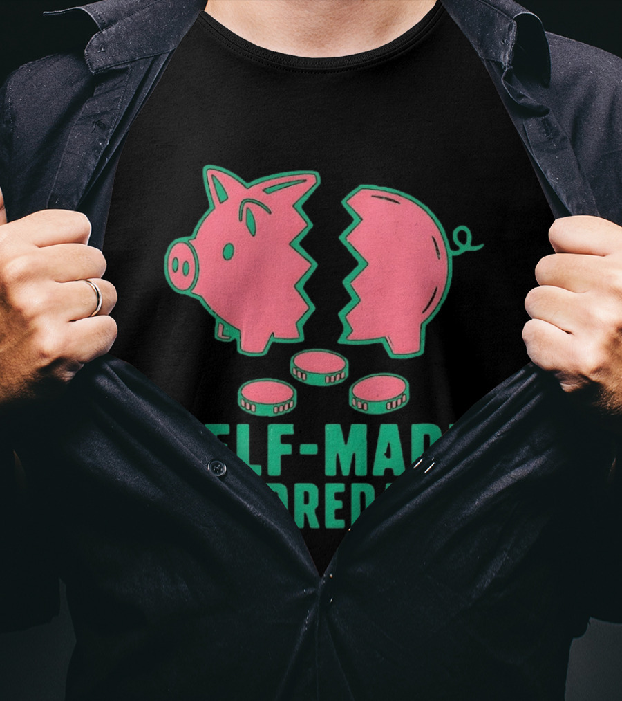 Self Made Hundredaire Piggy Bank Savings Motivation T-Shirt