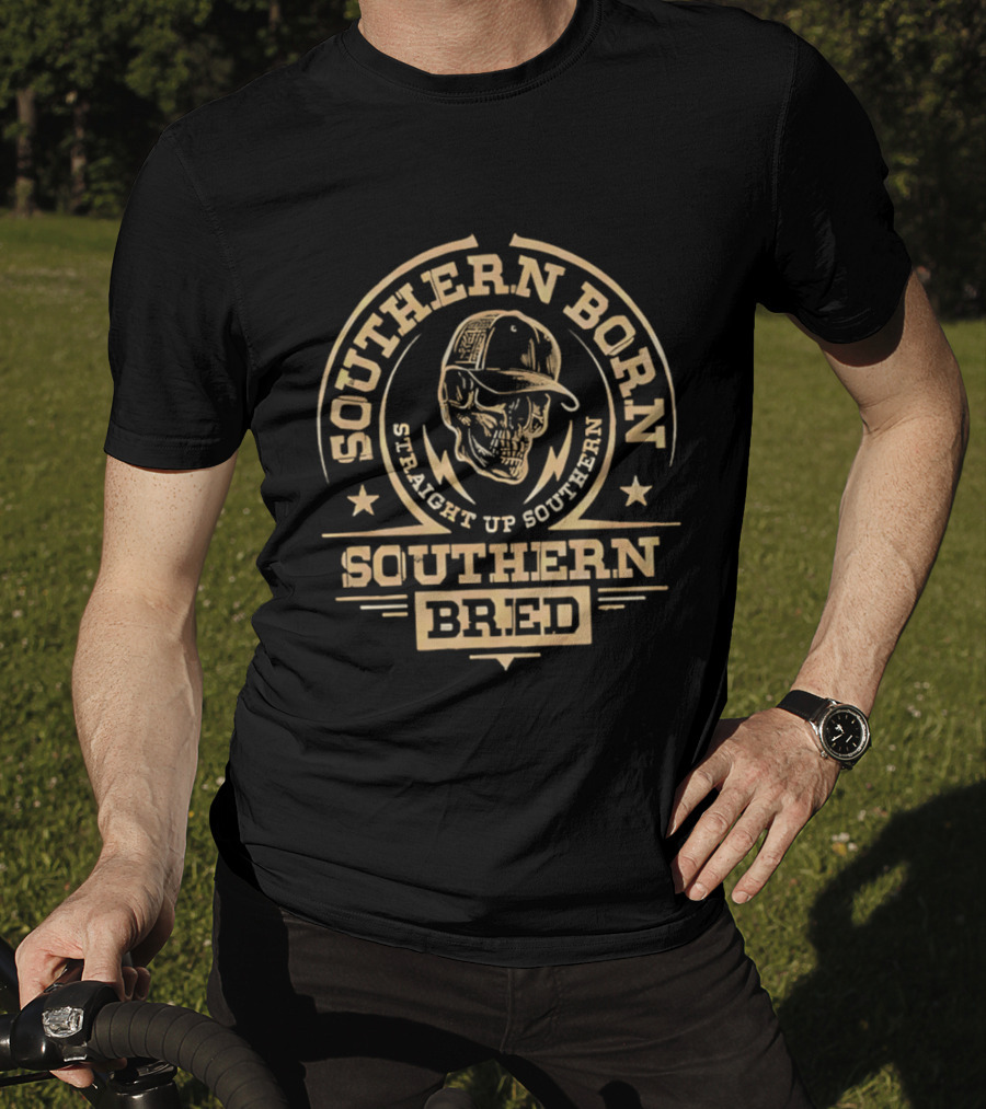 Southern Born Straight Up Southern Bred Skull Cap T-Shirt