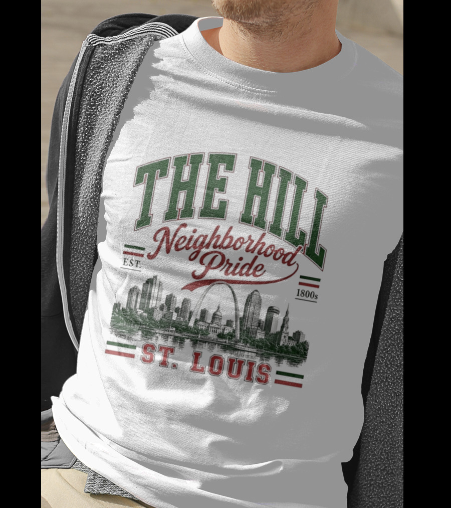 The Hill Neighborhood Pride Est 1894 St. Louis Skyline Heritage T-Shirt