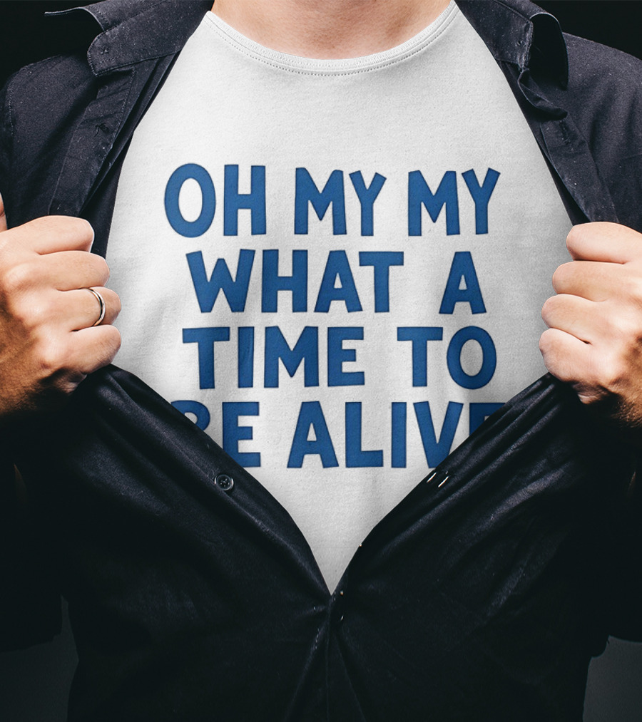 O'Shea Jackson Jr Oh My My What A Time To Be Alive We Love Bayley T-Shirt