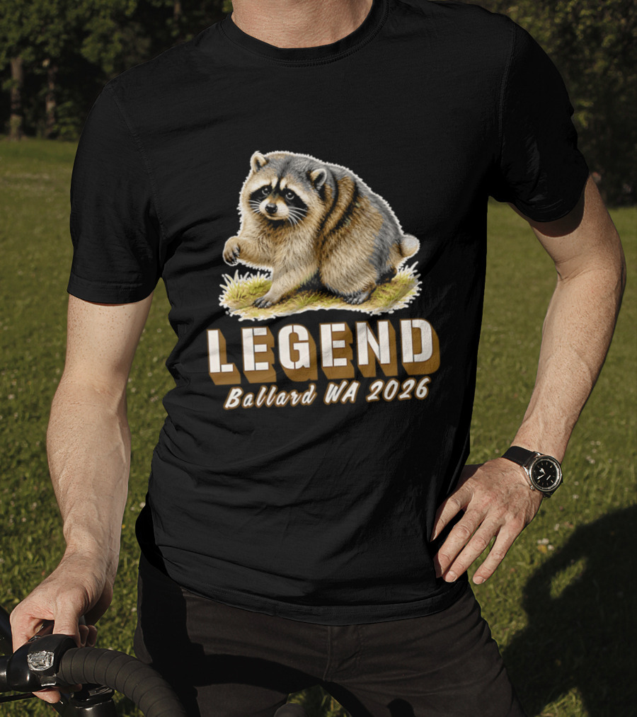 Legend Raccoon Ballard WA 2026 T-Shirt