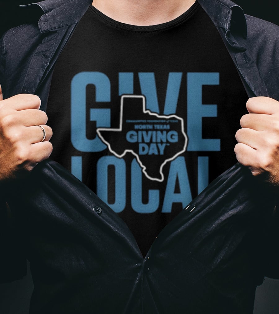 North Texas Giving Day Give Local Communities Foundation Of Texas Map T-Shirt