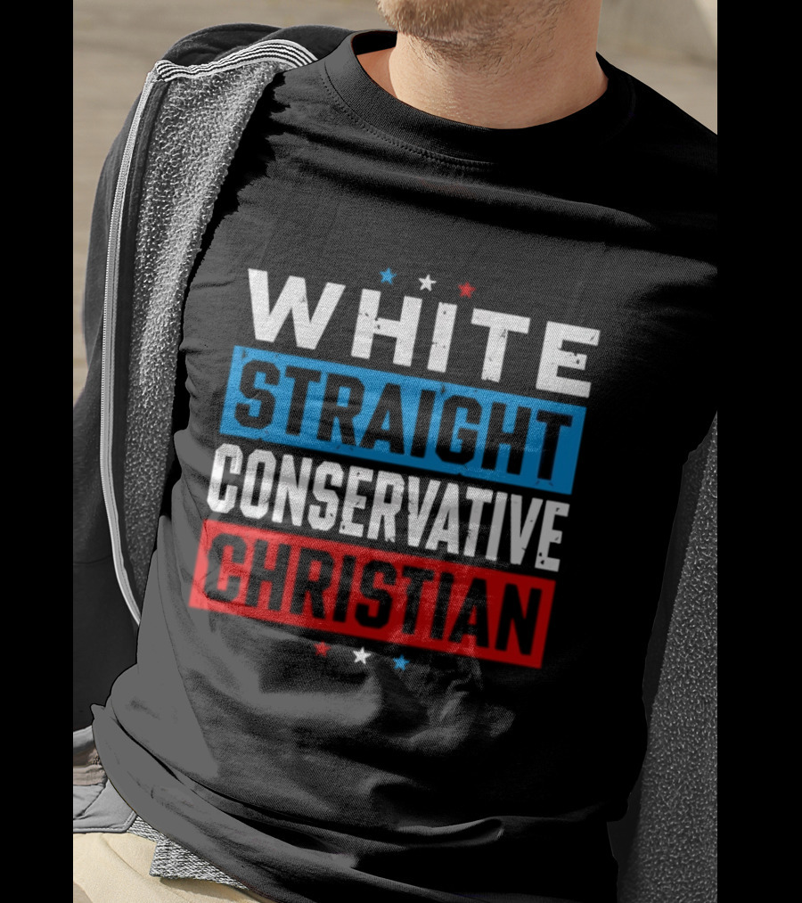 White Straight Conservative Christian Patriotic Stars Blue Red T-Shirt