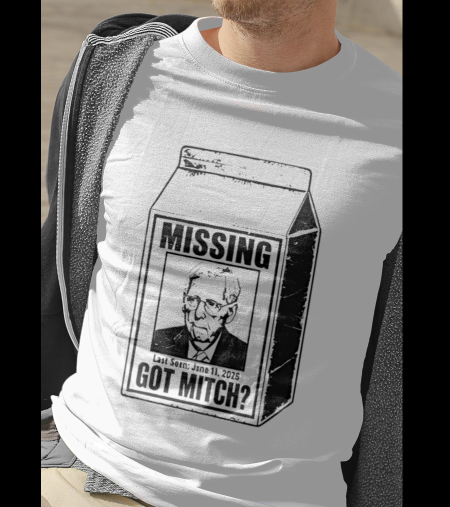 Missing Mitch McConnell Got Mitch Milk Carton T-Shirt