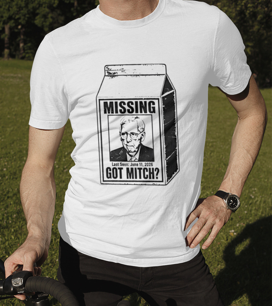 Missing Mitch McConnell Got Mitch Milk Carton T-Shirt