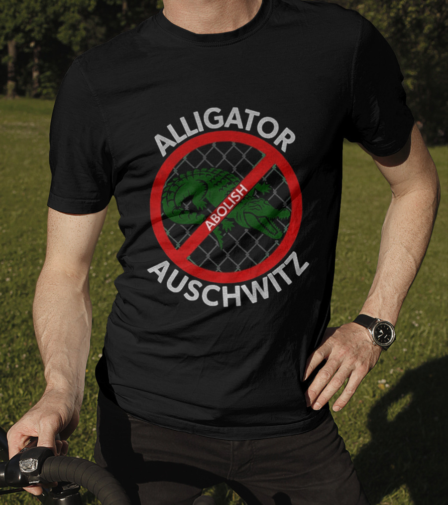 Abolish Alligator Auschwitz Symbol With No Entry Sign T-Shirt