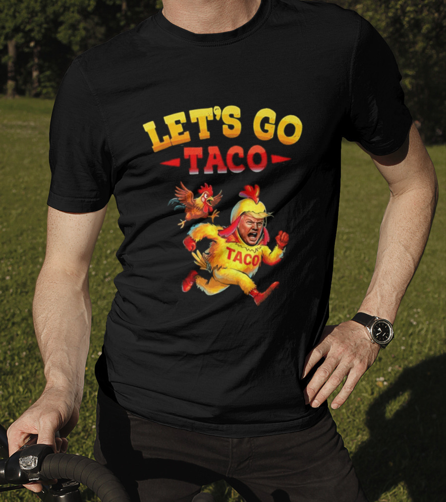 LET'S GO TACO Chicken Costume Running Man T-Shirt