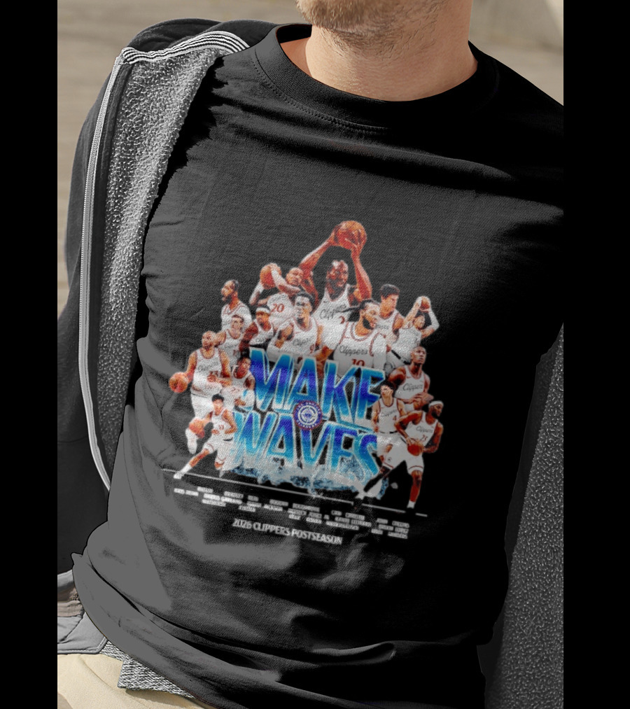 Make Waves Los Angeles Clippers NBA Basketball 2026 Players T-Shirt
