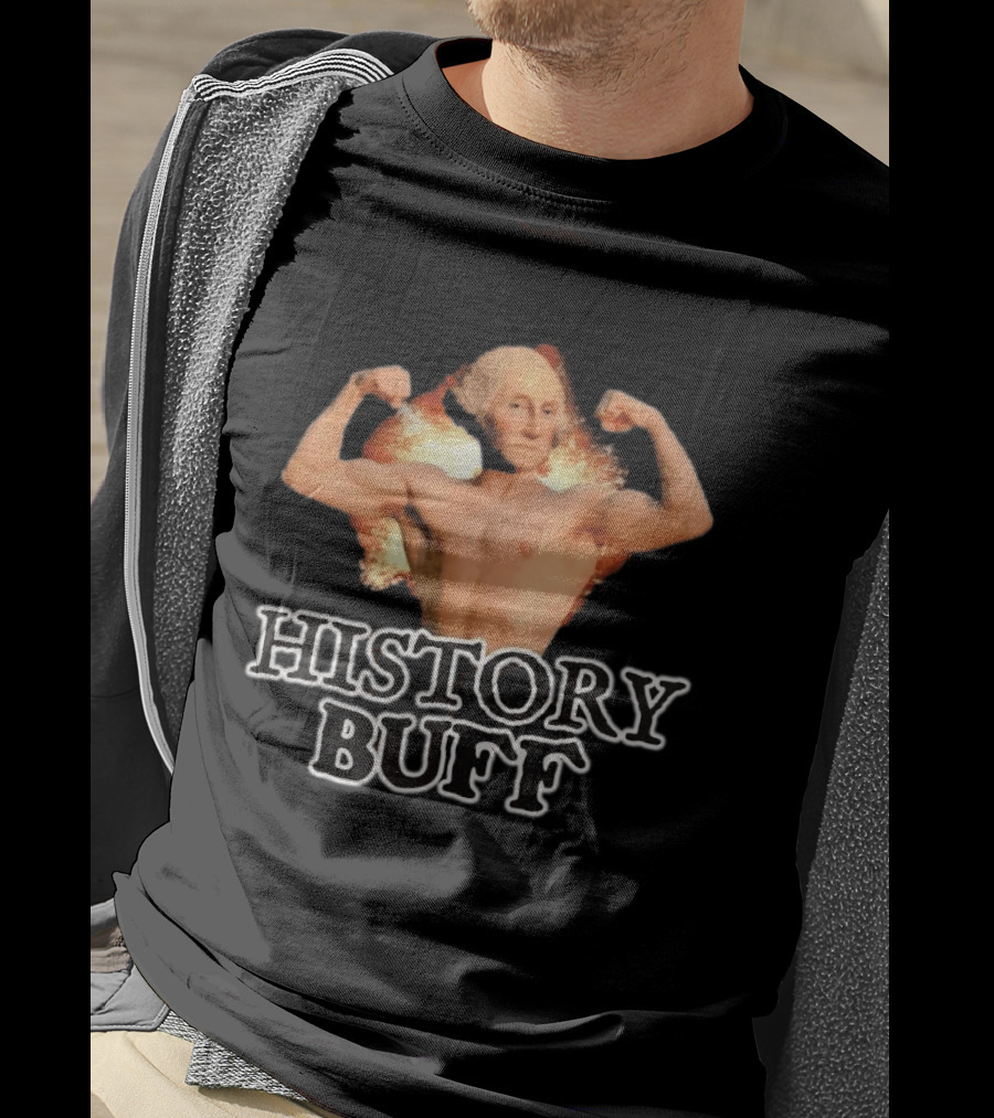 George Washington History Buff Muscular Founding Fathers America 250 4th Of July T-Shirt
