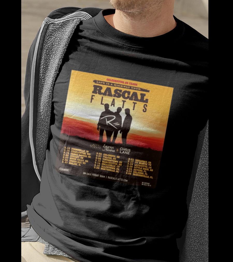 Celebrating 25 Years Life Is A Highway Tour Rascal Flatts Featuring Lauren Alaina Chris Lane T-Shirt