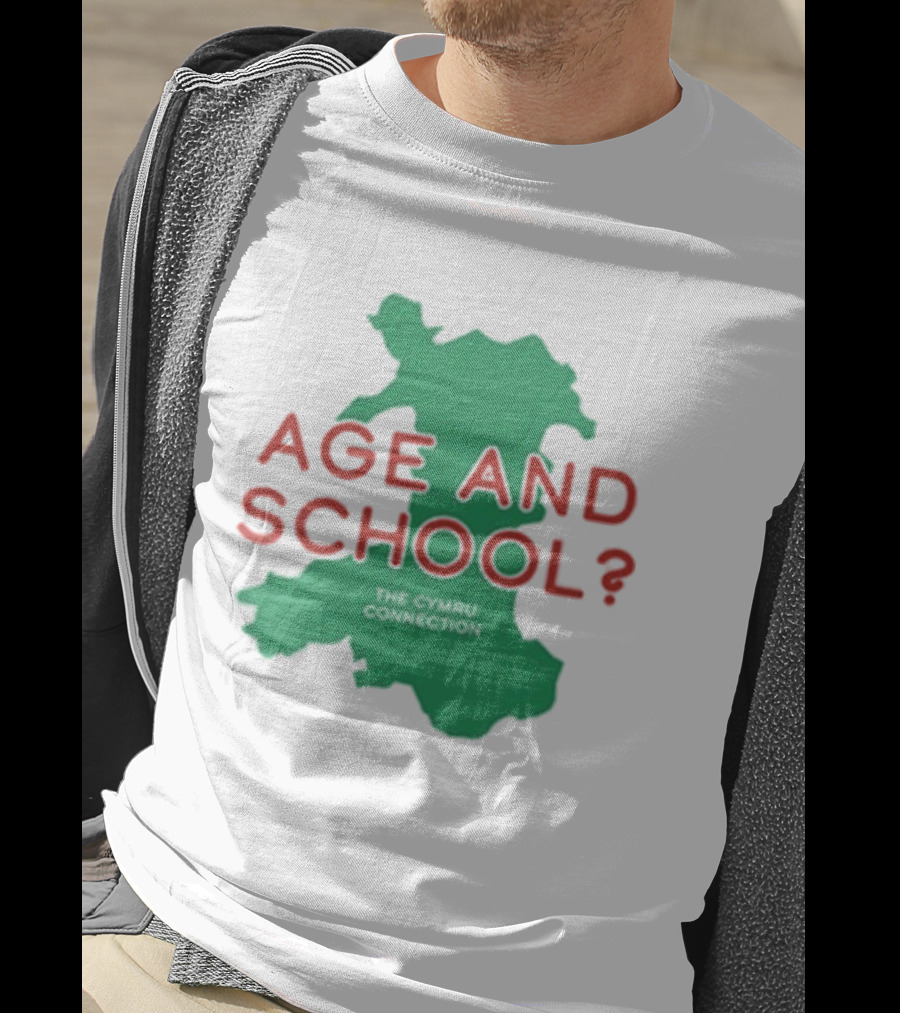 Age And School Elis James John Robins The Cymru Connection T-Shirt
