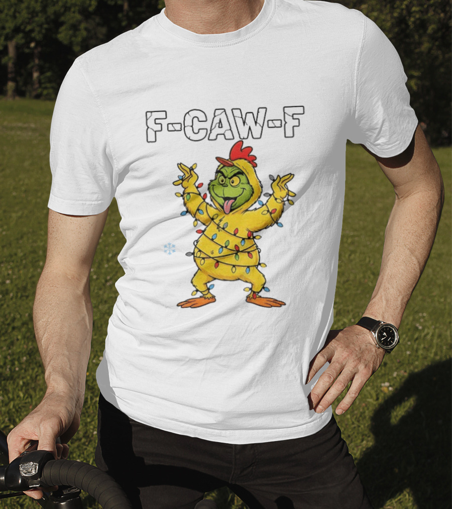 Grinch Chicken F Caw F Snow Christmas Lights 2025 T-Shirt