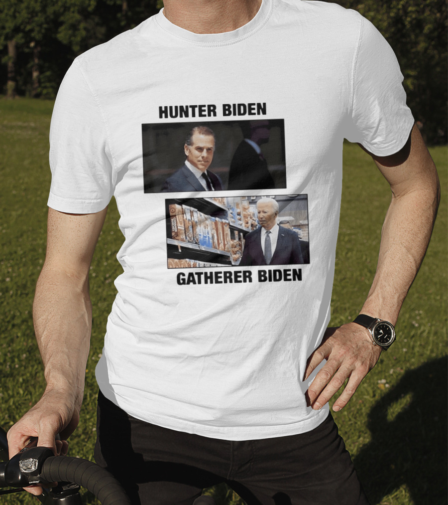 Hunter Biden Gatherer Biden Humorous Political Parody Image T-Shirt
