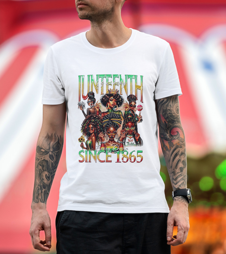 Juneteenth Breaking Every Chain Black Girl Since 1865 T-Shirt