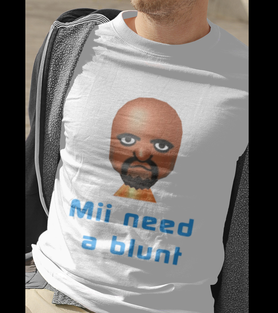 Mii Need A Blunt Funny Gaming Meme T-Shirt