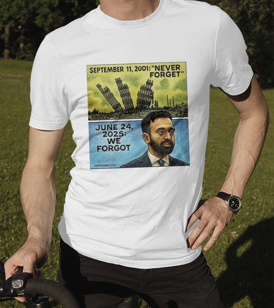 September 11 2001 Never Forget June 24 2025 We Forgot Zohran Mamdani T-Shirt