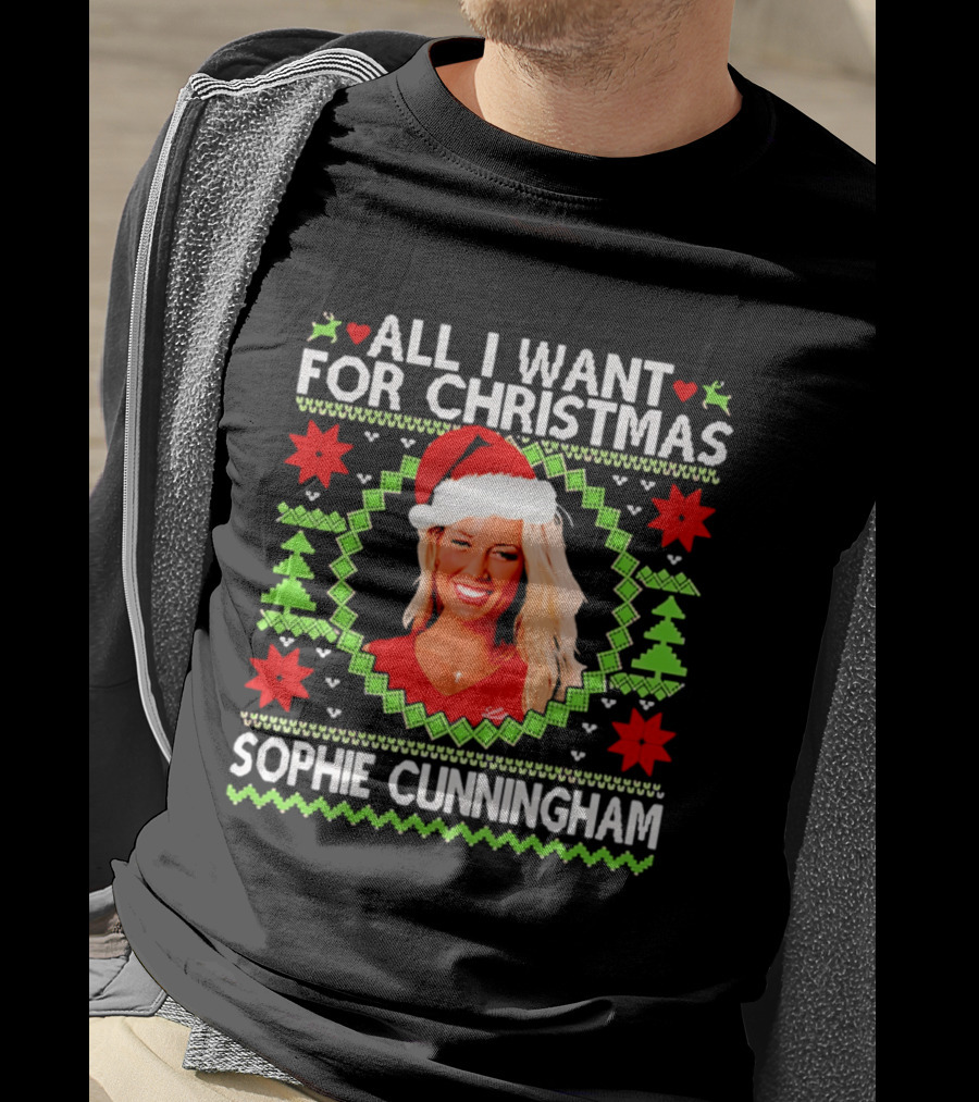 All I Want For Christmas Sophie Cunningham Holiday Sweater T-Shirt
