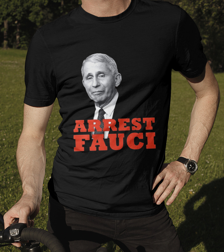 Arrest Dr Fauci Meme Face T-Shirt