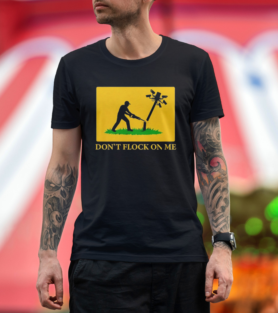 Don't Flock On Me Leaf Blower Parody Flag T-Shirt