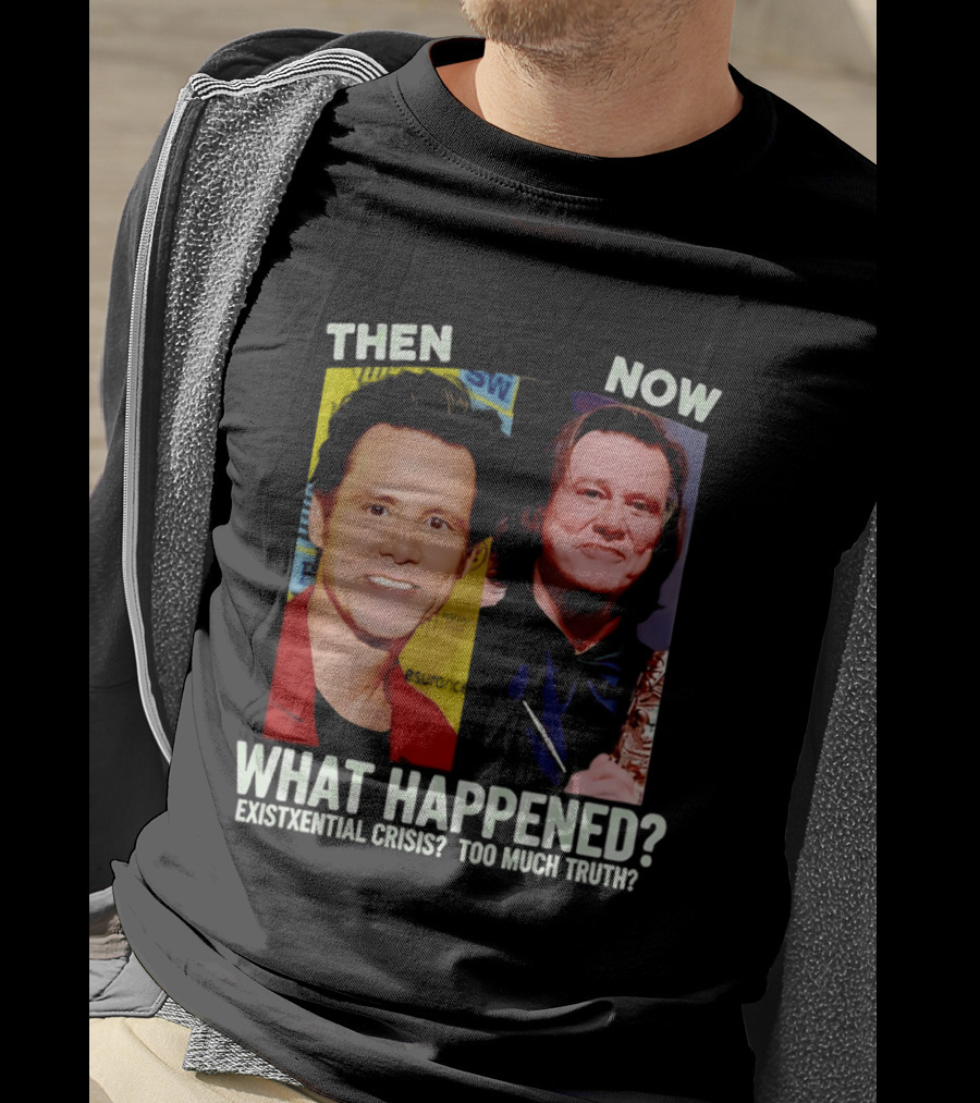 Then Now Jim Carrey What Happened Existential Crisis Too Much Truth T-Shirt