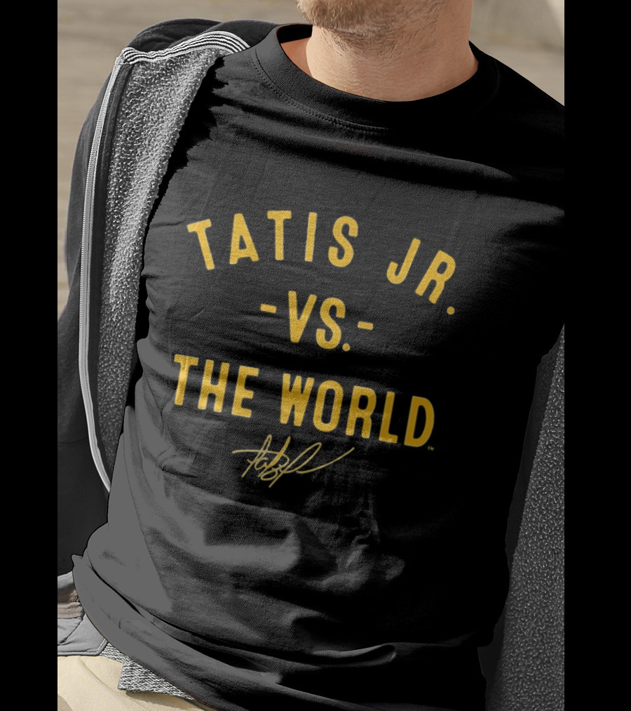 Tatis Jr Vs The World San Diego Padres Signature T-Shirt