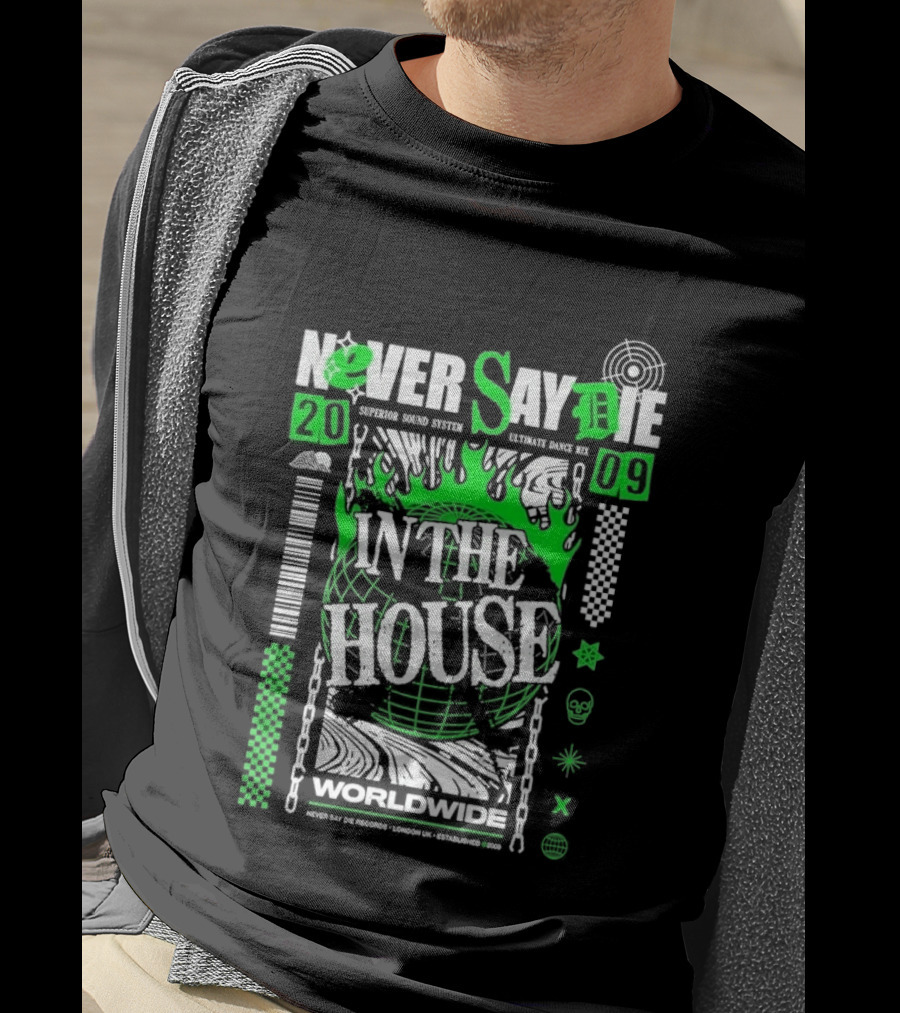Never Say Die In The House 2009 Worldwide Green Flame Graffiti T-Shirt