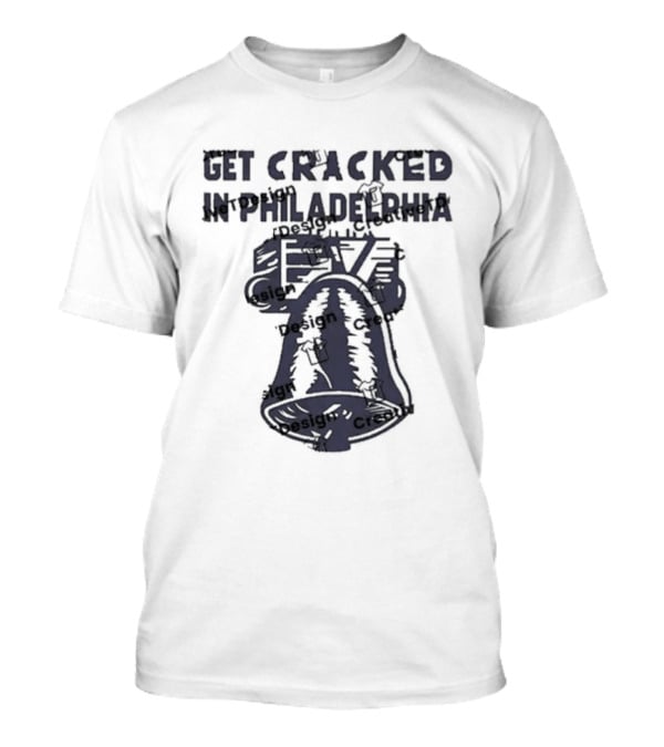 Jack Reacher Get Cracked In Philadelphia Liberty Bell T-Shirt