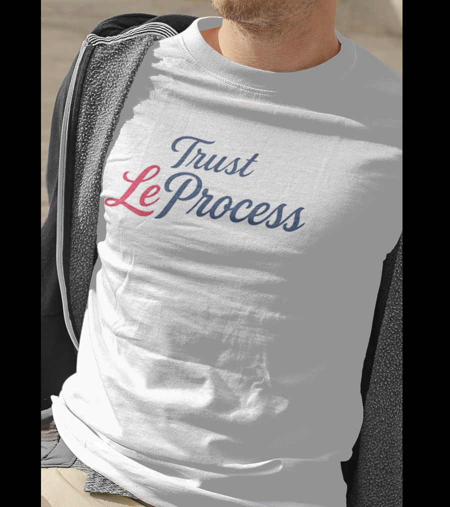 Trust LeProcess Lebron James Philadelphia 76ers T-Shirt