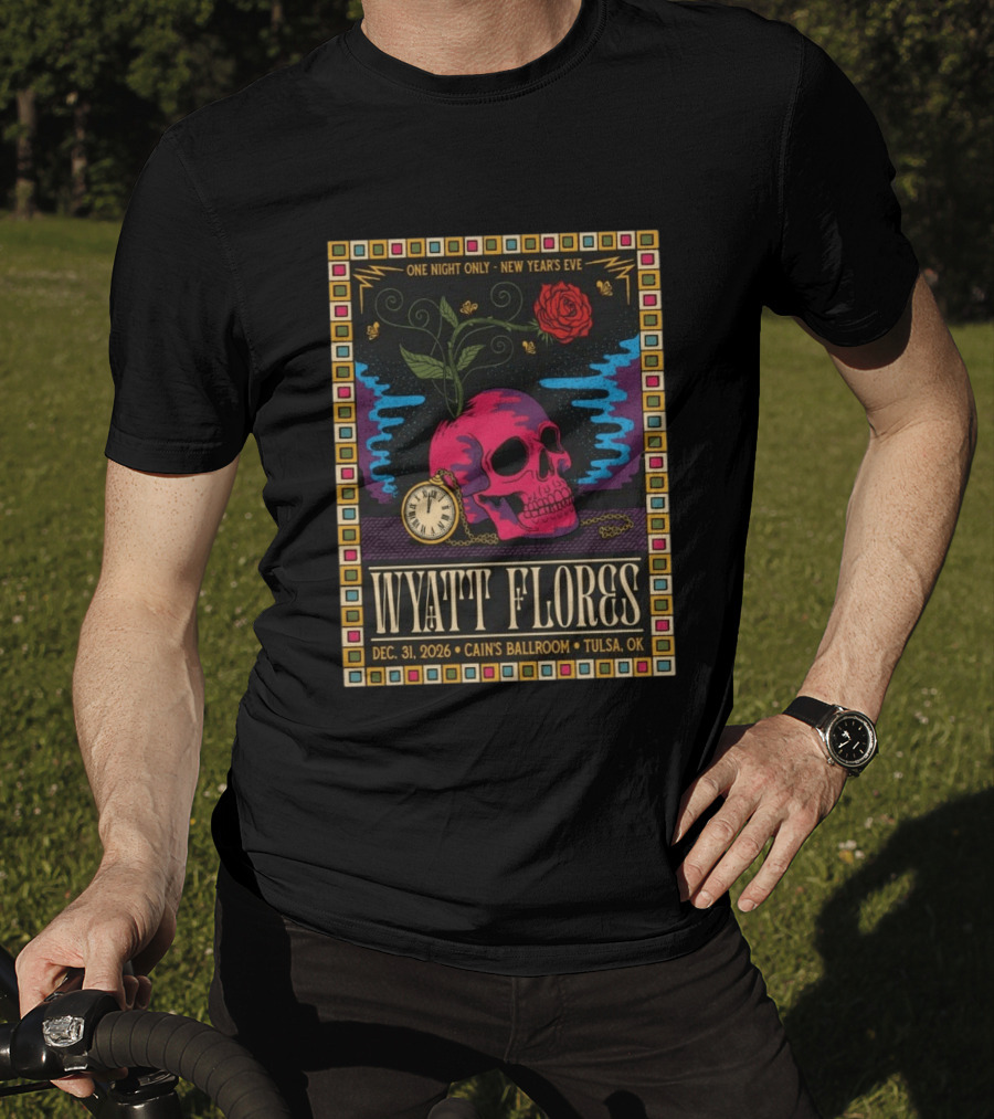 Wyatt Flores New Year's Eve Concert 2026 Cain's Ballroom Tulsa OK T-Shirt