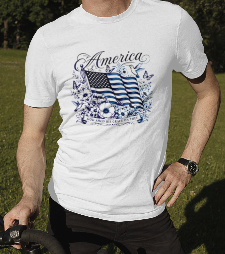 America God Shed His Grace On Thee Flag And Nature T-Shirt