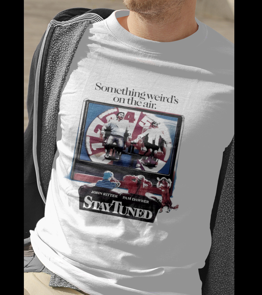 Stay Tuned Something Weird's On The Air John Ritter Pam Dawber T-Shirt
