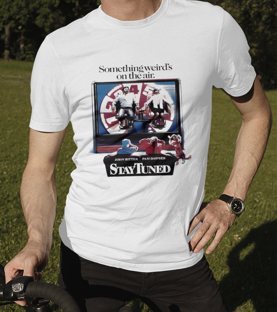 Stay Tuned Something Weird's On The Air John Ritter Pam Dawber T-Shirt