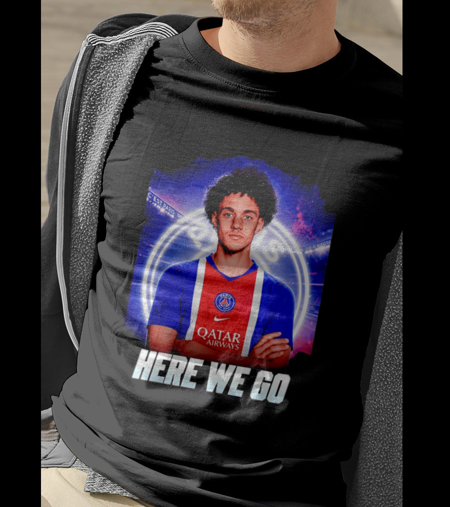 Maghnes Akliouche To Paris Saint Germain Here We Go T-Shirt
