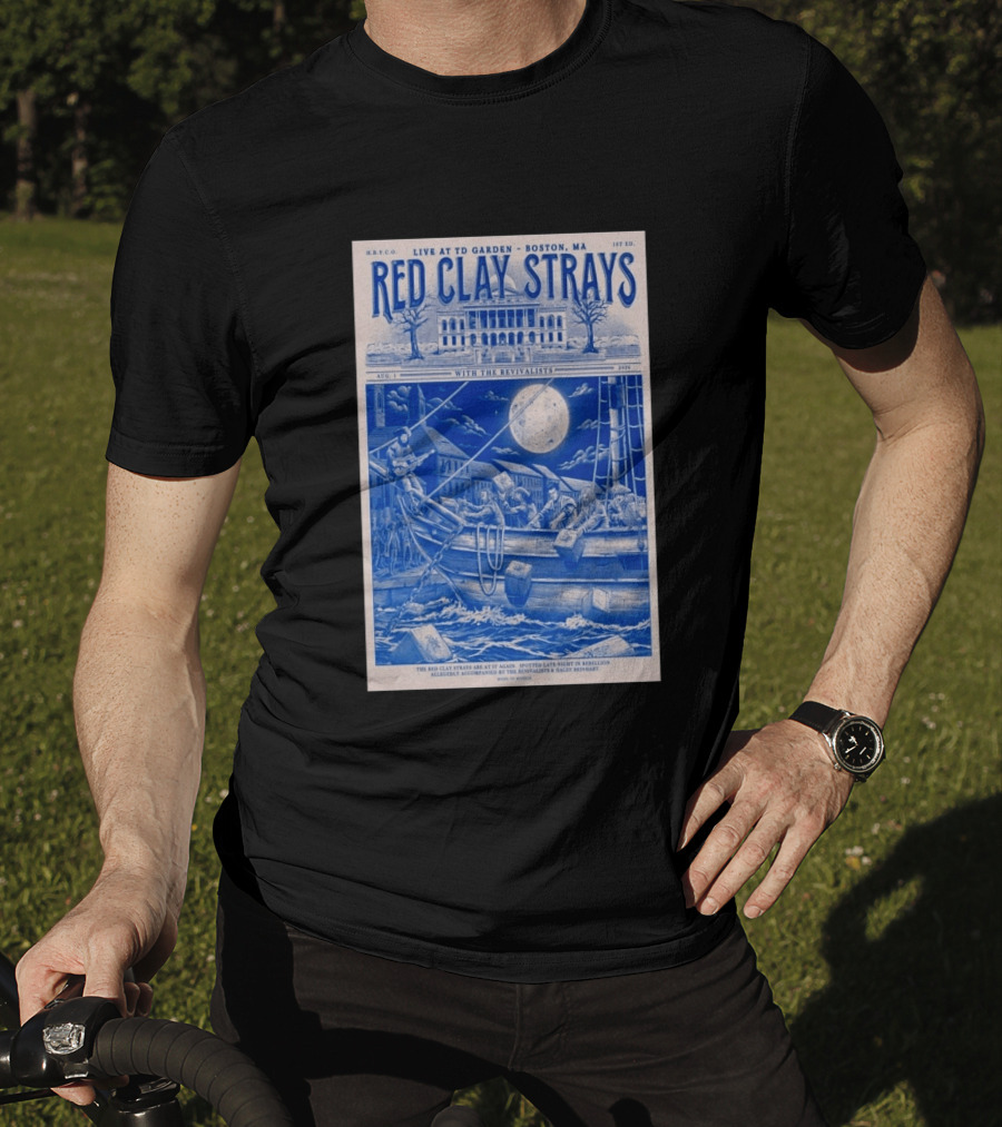 Live At TD Garden Boston MA August 1 2026 Red Clay Strays With The Revivalists T-Shirt