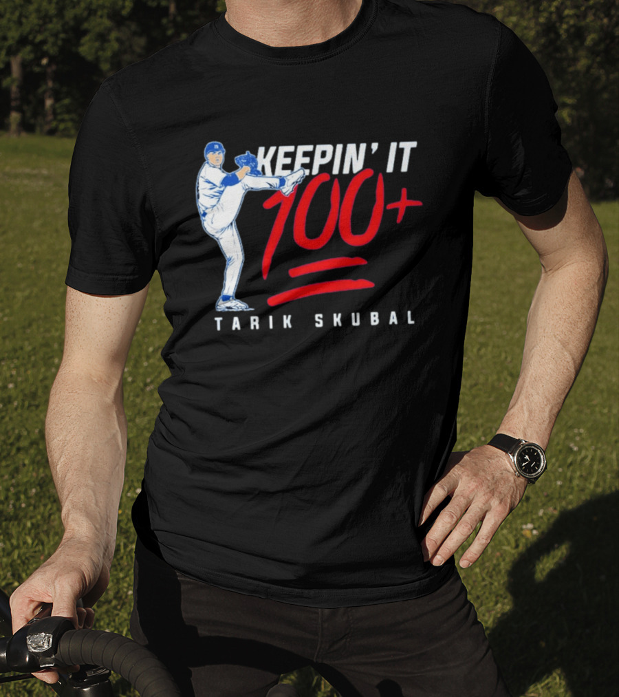 Tarik Skubal Keepin' It 100+ Baseball Pitcher Los Angeles Dodgers T-Shirt