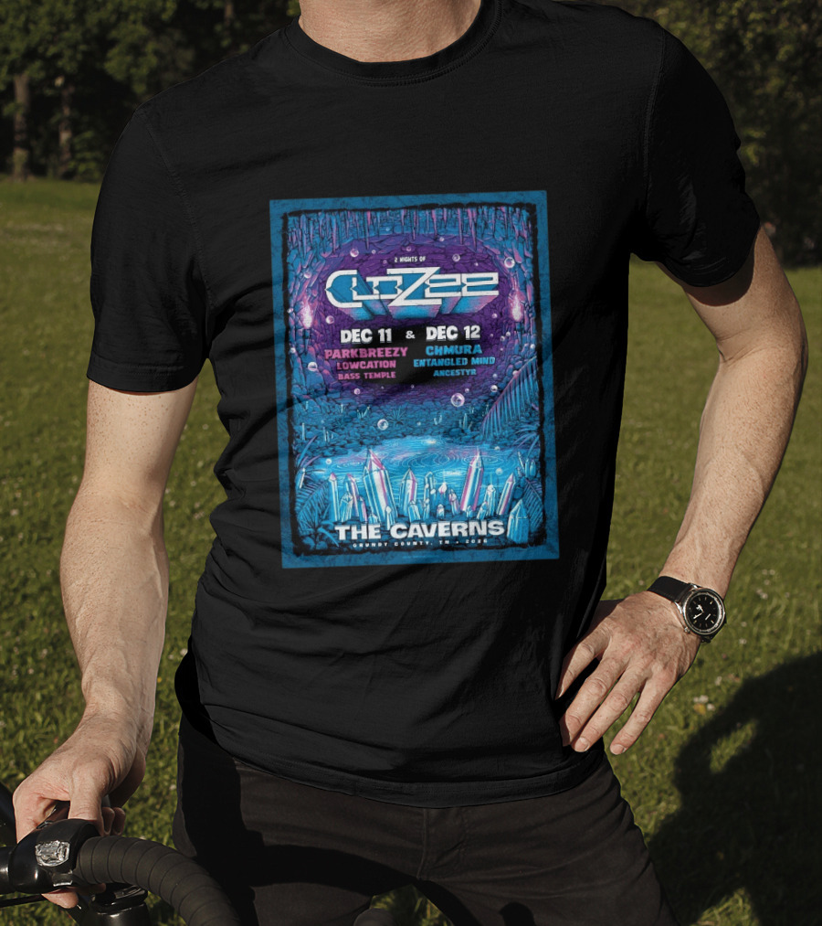 2 Nights Of CloZee The Caverns Grundy County TN Dec 11 12 2026 Parkbreezy Lowcation Bass Temple Chmura Entangled Mind Ancestryr T-Shirt