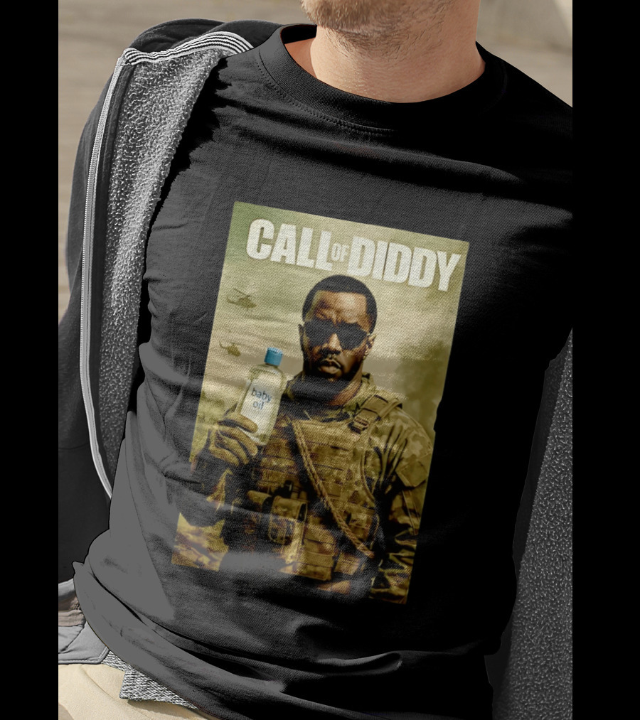 Call Of Diddy Baby Oil Military Humor T-Shirt