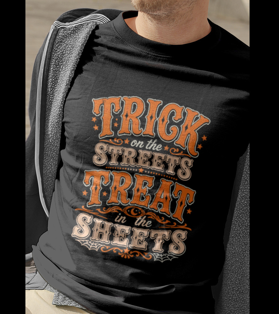 Halloween Trick On The Streets Treat In The Sheets Vintage Orange T-Shirt