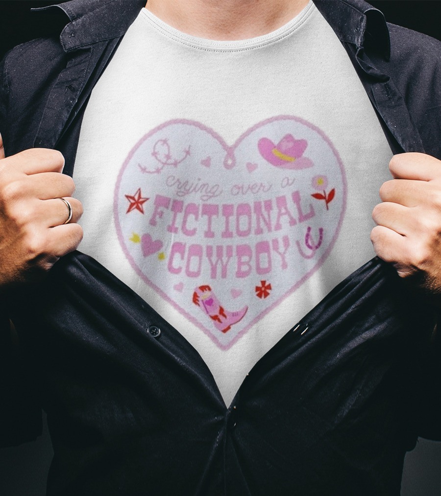 Crying Over A Fictional Cowboy Heart With Pink Hat Boot And Horseshoe T-Shirt