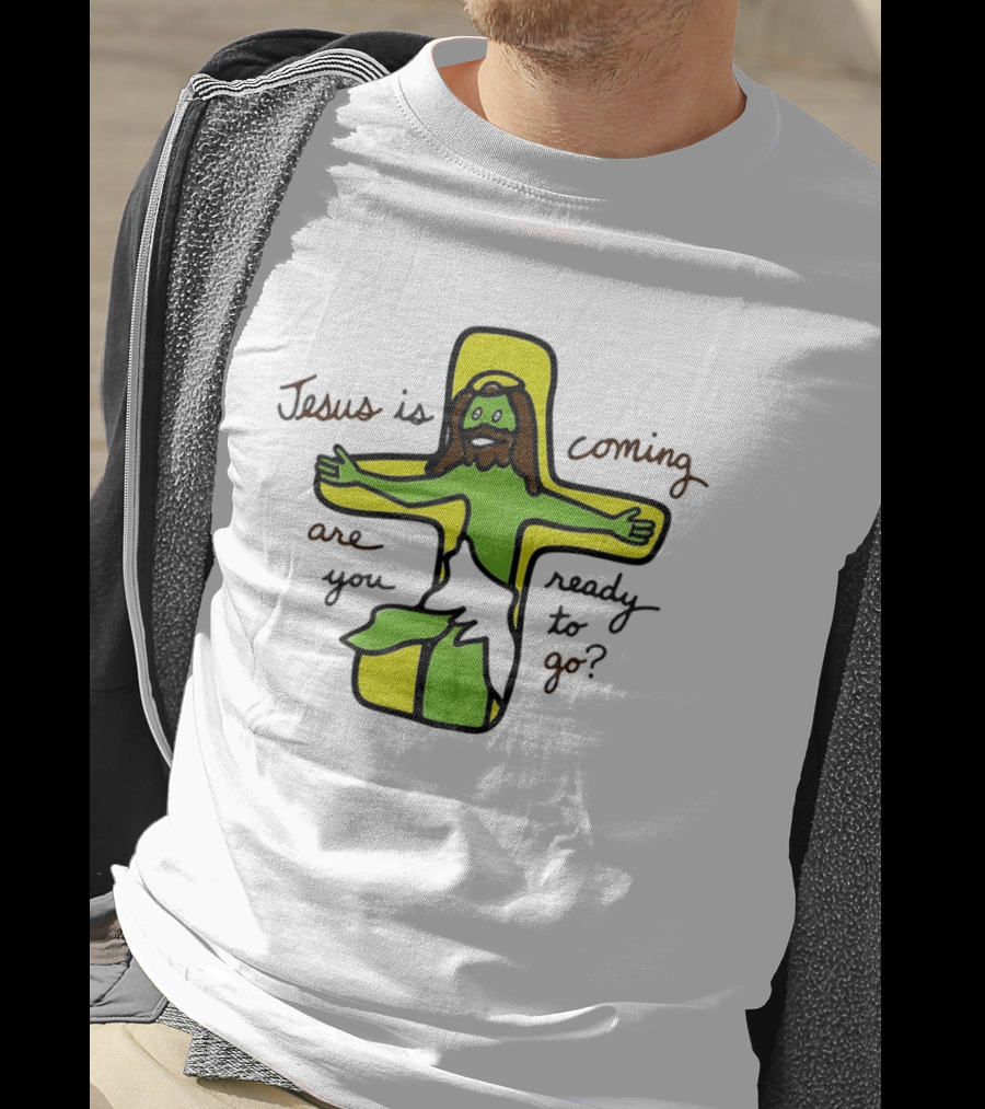 Jesus Is Coming Are You Ready To Go Cross Doodle T-Shirt