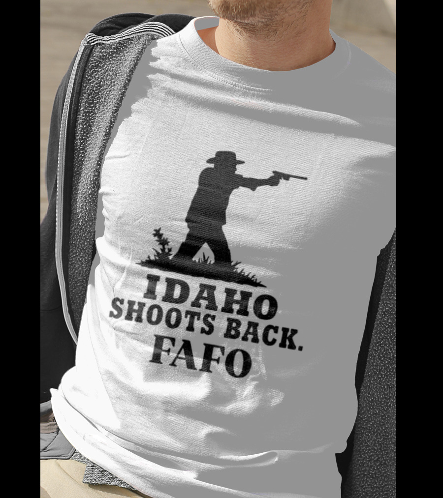 Idaho Shoots Back Fafo Silhouette Cowboy Stance T-Shirt