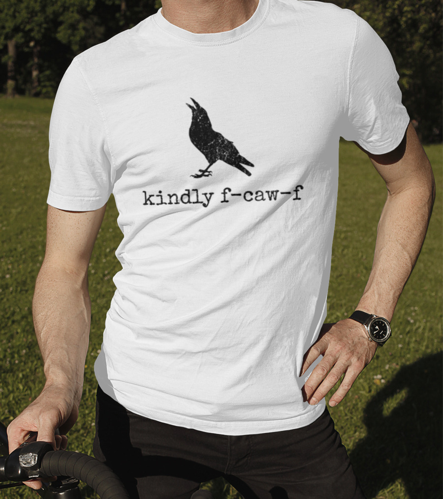 Raven Kindly F Caw F Silhouette Meme T-Shirt